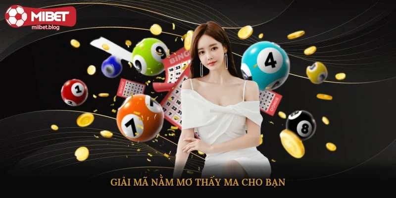 Giải mã nằm mơ thấy ma cho bạn