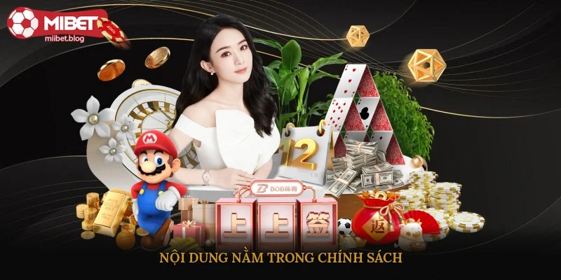 Nội dung nằm trong chính sách